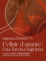 L'elisir d amore: Una furtiva lagrima