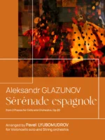 Sérénade espagnole from 2 Pieces for Cello and Orchestra, Op.20