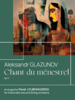 Chant du ménestrel, Op.71